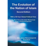 The Evolution of the Nation of Islam: With a 50-Year Global Political View