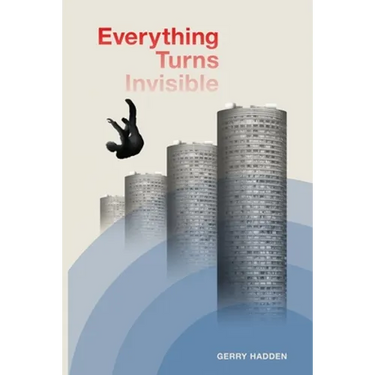 Everything Turns Invisible