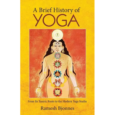 A Brief History of Yoga: From Its Tantric Roots to the Modern Yoga Studio