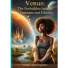 Venus The Forbidden Love of The Taureans and Librans