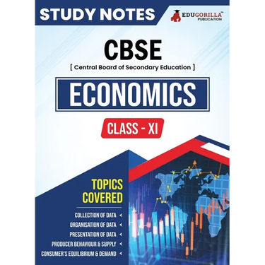 CBSE (Central Board of Secondary Education) Class XI Commerce - Economics Topic-wise Notes A Complete Preparation Study Notes with Solved MCQs