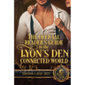 The Official Reader's Guide to the Lyon's Den Connected World