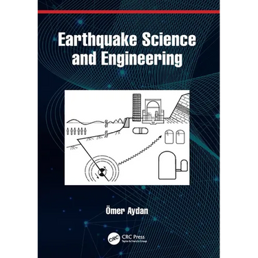 Earthquake Science and Engineering