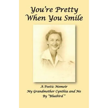 You're Pretty When You Smile