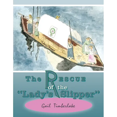 The Rescue of the "Lady's Slipper"
