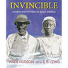 Invincible: Fathers and Mothers of Black America