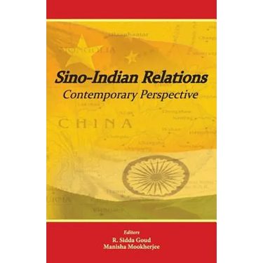 Sino-Indian Relations: Contemporary Perspective