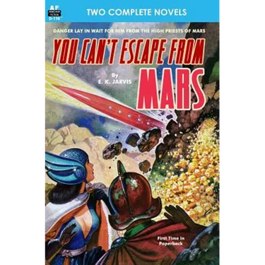 You Can't Escape from Mars & The Man with Five Lives