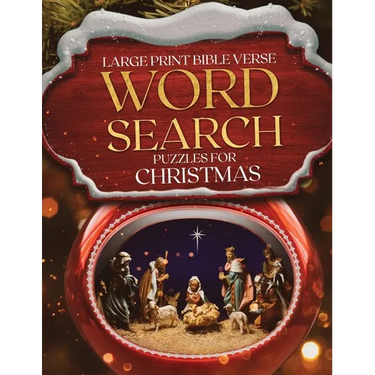 Large Print Bible Verse Word Search Puzzles for Christmas: Learn Scripture, Celebrate Advent, Fun Holiday Word Finds