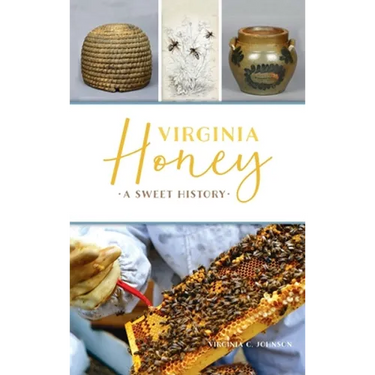 Virginia Honey: A Sweet History