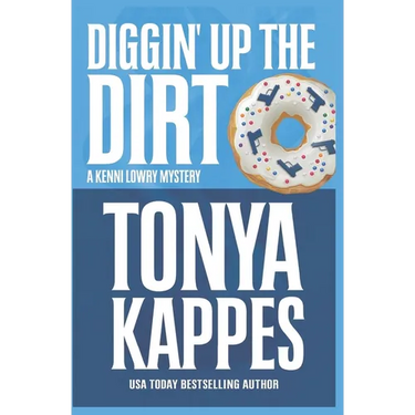Diggin' Up Dirt