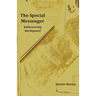 The Special Messenger: Rediscovering Kierkegaard