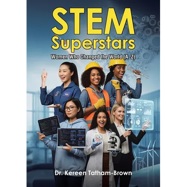 Stem Superstars: Women Who Changed the World (A-Z)