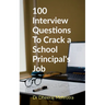 100 Interview Questions To Crack a School Principal's Job
