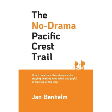 The No-Drama Pacific Crest Trail
