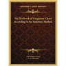 The Textbook of Gregorian Chant According to the Solesmes Method