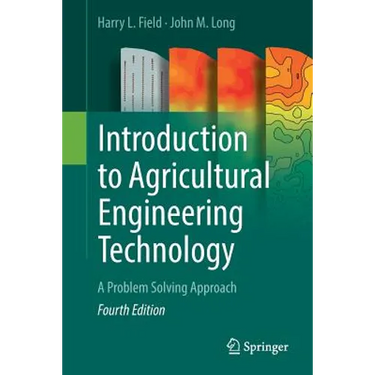Introduction to Agricultural Engineering Technology: A Problem Solving Approach