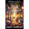 Wine and Whispers