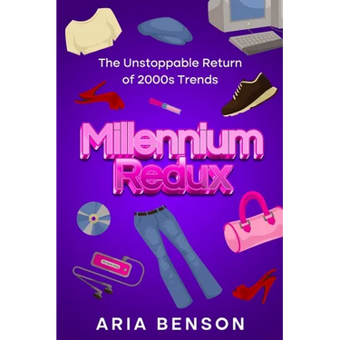 Millennium Redux: The Unstoppable Return of 2000s Trends