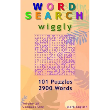 Word Search: Wiggly, 101 Puzzles, 2900 Words, Volume 25, Compact 5"x8" Size