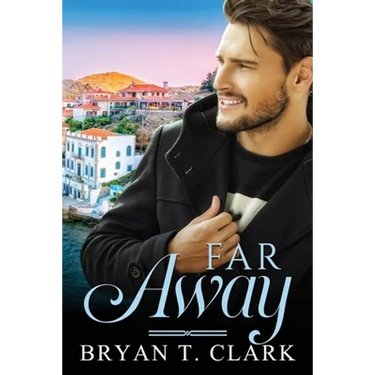Far Away: Gay Romance
