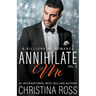 Annihilate Me, Vol. 3