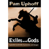 Exiles and Gods