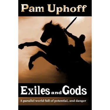 Exiles and Gods