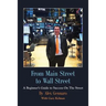 From Main Street to Wall Street