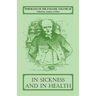 Portraits of the English, Volume III: In Sickness and in Health