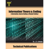 Information Theory and Coding: Information, Source Coding and Channel Coding