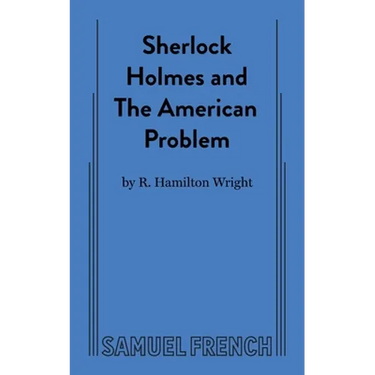 Sherlock Holmes and the American Problem