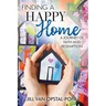 Finding a Happy Home: A Journey of Faith and Redemption