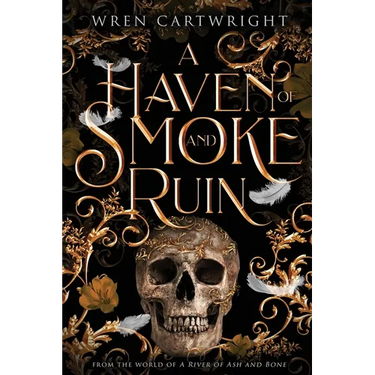 A Haven of Smoke and Ruin