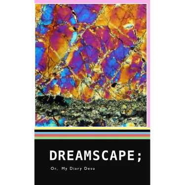 Dreamscape: My Diary Desu