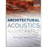 Architectural Acoustics Illustrated