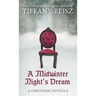 A Midwinter Night's Dream: A Christmas Novella