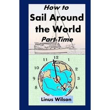 How to Sail Around the World Part-Time
