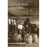 Globalization in a Glass: The Rise of Pilsner Beer Through Technology, Taste and Empire