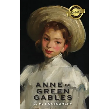 Anne of Green Gables (Deluxe Library Edition)