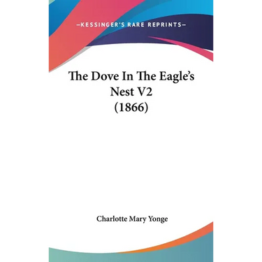 The Dove In The Eagle's Nest V2 (1866)