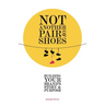 Not Another Pair of Shoes: Building Your Brand's Story and Purpose