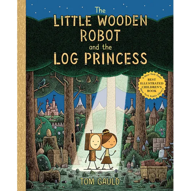 The Little Wooden Robot and the Log Princess