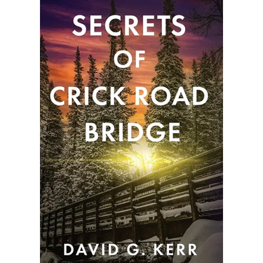 Secrets of Crick Road Bridge