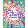 FOOD Coloring Book: A Fun Coloring Gift Book for Adults Relaxation with Stress Relieving Food Designs