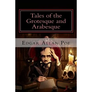 Tales of the Grotesque and Arabesque