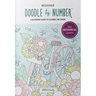 Doodle by Number for Botanical Lovers: A Blooming Guide to Calming the Chaos