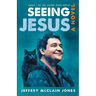 Seeing Jesus
