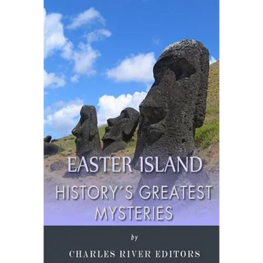 History's Greatest Mysteries: Easter Island