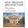 New Orleans Architecture: Volume IX: Carrollton